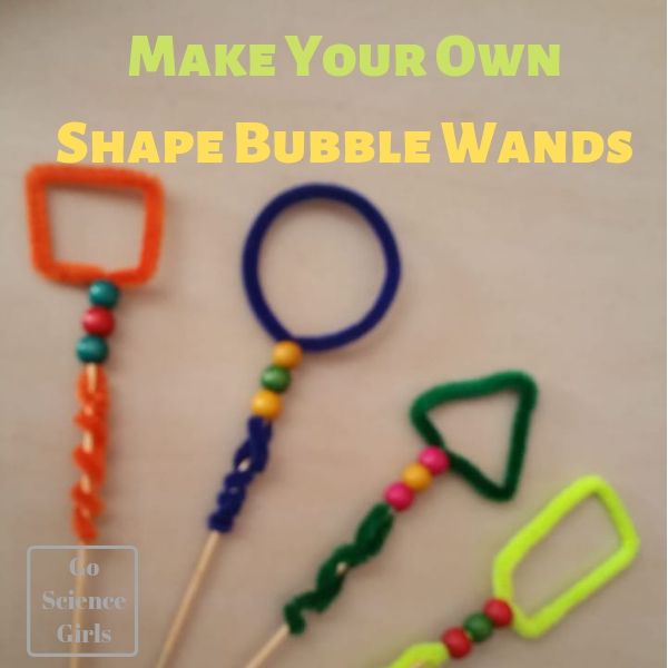 Make your own shape bubble wands what shape bubbles will they make