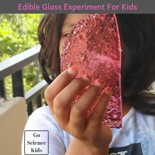 Edible Glass Experiment For Kids