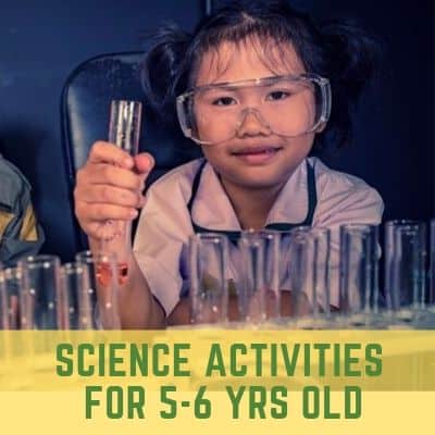 Science Activities for 5-6 year olds