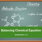 Balancing Chemical Equation Worksheet 10