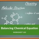 Balancing Chemical Equation Worksheet 100