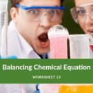 Balancing Chemical Equation Worksheet 13
