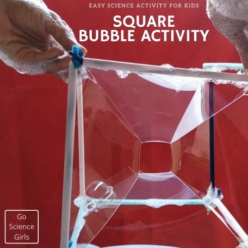 Make a square Bubble - Science Activity