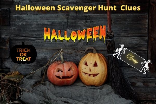 Halloween Scavenger Hunt Clues