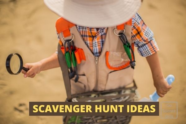 Scavenger Hunt Ideas