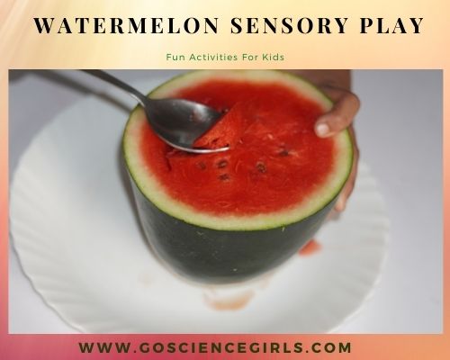 Watermelon Sensory Play