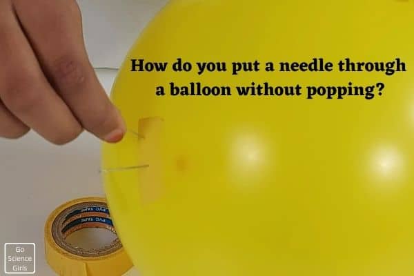 How do you put needle in a balloon without popping
