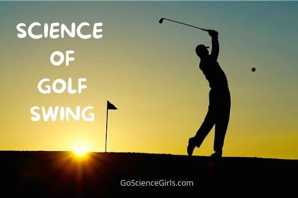 Science of Golf Swing