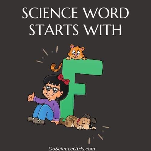 Science Word Starts with F