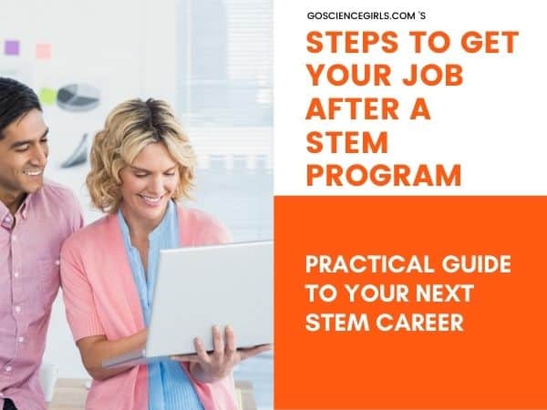 STEPS TO GET YOUR JOB AFTER A STEM PROGRAM