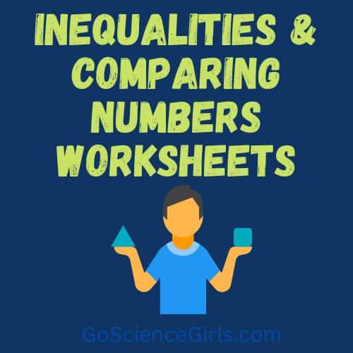 Inequalities Greater Than Less Than And Comparing Numbers Worksheets For Practice